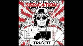 Lil Wayne Dedication 4 - Lil Wayne x DJ Drama - Dedication 4 Outro