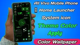 How To All Vivo Mobile Home Launcher System icon || Theme Color Apply Color Wallpaper
