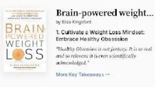 Brain-Powered Weight Loss Summary | Change Your Mindset, Habits & Body | Eliza Kingsford Book Review