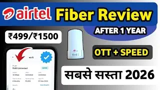 Airtel Xstream Fiber Review after 1 year | 40 MBPS Speed plan | Tv ott | Airtel Airfiber Review 2026