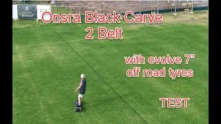 Onsra Black Carve 2 Belt with evolve 7&rdquo; off-road tyre test