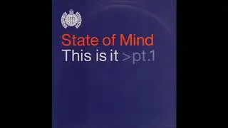 State Of Mind - This Is It (Nu Birth Never Dub)