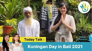 Kuningan Day in Bali - 20 Nov 2021 (HI! Ep. 5)