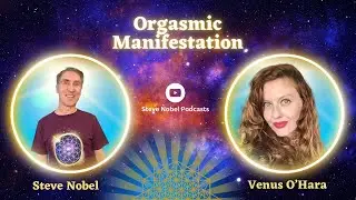 Podcast: Orgasmic Manifestation