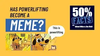Powerlifting has become a meme? | 50% Facts | Topic Thunder