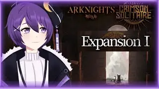 New IS#2 Expansion Deep Investigation!!! Also En don't read so do I [Arknights]