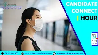 Challenges and the Impact of COVID-19 on Job | Candidate Connect Hour | Zone IT solutions