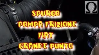 Tutorial spurgo frizione Fiat Grande Punto