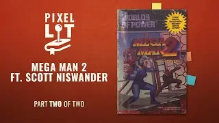 Mega Man 2 featuring Scott Niswander Part 2