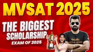 MVSAT 2025 | Largest Scholarship Exam | Get Ready 🔥