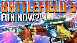 Battlefield 5 is fun now? (IMPORTANT)