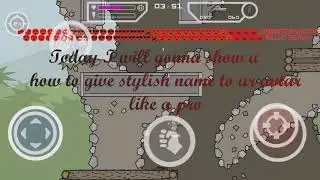 How to give stylish name in mini militia like a pro