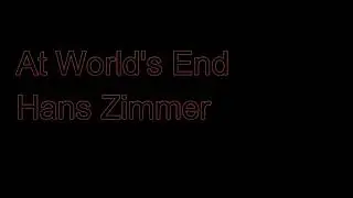 At World's End - Hans Zimmer-arr. Erik Rozendom