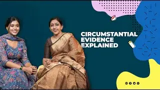 വ്യഭിചാര കേസുകളിൽ Circumstantial Evidence എന്താണ്? | Adv Shaila Rani | Anjali Roy |