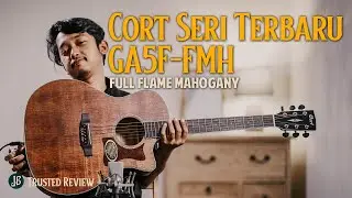 GITAR CORT SERI TERBARU SUPER MEWAH‼️ GA5F-FMH