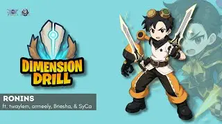 DIMENSION DRILL - RONINS ft. twaylem, arrneely, Briesha & SyCa 08/01/2025