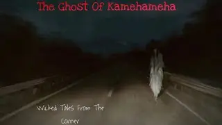 The Lady In White: The Ghost of Kamehameha Highway