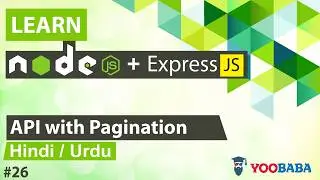 ExpressJS & NodeJS API with Pagination Tutorial in Hindi / Urdu