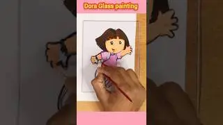 DORA Glass Painting 🖌️🎨 #shorts #trending #viral