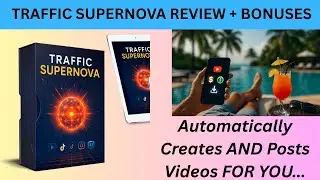 Traffic Supernova REVIEW &ndash; Faceless Shorts, Automation & My Honest Thoughts