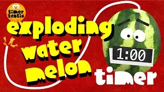 60 Second EXPLODING Watermelon Timer 🍉💣 | FUN Countdown for KIDS ⏱️