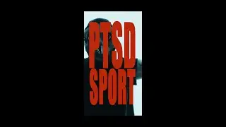 PTSD / SPORT (EXCLUS)