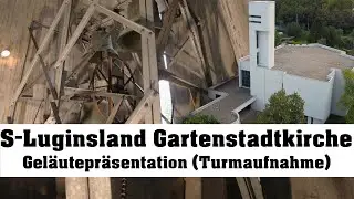 STUTTGART (D)-Luginsland, ev. Gartenstadtkirche, Geläutepräsentation (Turmaufnahme)