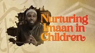 Luqman’s Advice Every Muslim Parent Should Hear || Ustadh Sadiq A. Yasin