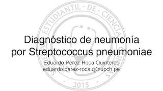 Diagnóstico de Neumonia- Streptococcus pneumoniae