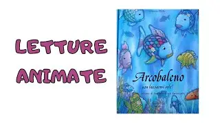 Arcobaleno - Letture animate per bambini