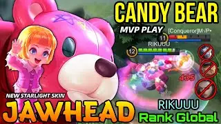 Jawhead Candy Bear New Starlight Skin MVP Gameplay! - Top Global Jawhead by RIKUUU - MLBB