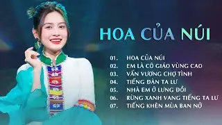 Tuyệt Phẩm Vùng Cao Hoa Của Núi, Em Là Cô Giáo Vùng Cao, Vấn Vương Chợ Tình Ngọt Lịm Tim | Hoài Phan