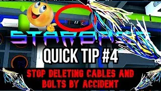 Starbase - Quick Tip #4 - Stop Deleting cables and Pipes by ACCIDENT !
