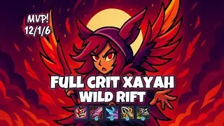 Xayah Is an Absolute MONSTER | Wild Rift Ranked Match