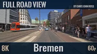 Bremen, Germany: Neustadt, Mitte - Flughafendamm, Friedrich-Ebert-Stra&szlig;e, Ostertorstra&szlig;e  - 8K (60p)