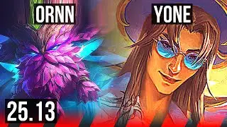 ORNN vs YONE (TOP) | EUNE Master | 25.13