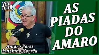 AS PIADAS DO AMARO - AMARO PERES E LUIZINHO CORR&Ecirc;A (Vagino)