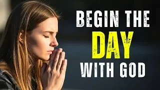 The #1 Morning Prayer You Need to Boost Your DAY with Positivity