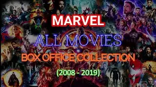 MARVEL All Movies | Boxoffice Collection | MCU | 2008 to 2019 | List Edu
