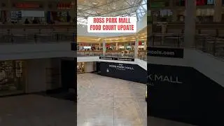 Обновление фуд-корта в торговом центре Ross Park Mall в 2026 году