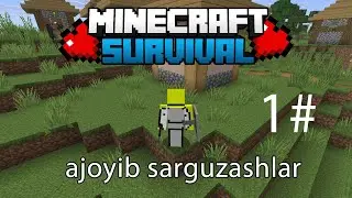 MineCraft survival (1-EPISODE) Uzbek Tilida