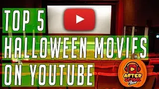 After School Show - Top 5 Halloween Movies on YouTube