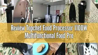 Review Topchef Food Processor 1100W Multifunctional Food Processor (with Accessories Included: Dough