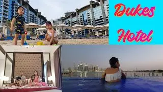 DUKES HOTEL -INDOOR POOL, OUTDOOR POOL, PRIVATE BEACH - DUBAI