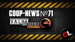 Нечто невероятно секретное от Valve, Премиум для Battlefield Hardline / Coop-News #71