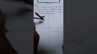 draw a line segment of length 12.8cm using compass and divide it into four equal parts