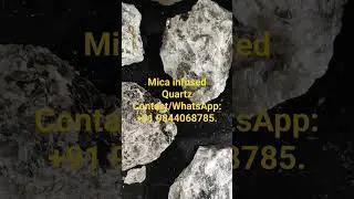 Mica infused Quartz Lumps #quartz #Mica .. Semi Granular/ Granular, Contact/WhatsApp:+91 9844068785.