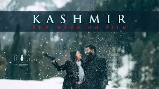 KASHMIR PRE-WEDDING FILM | RAKA & ARUNI | RIG PHOTOGRAPHY 2025