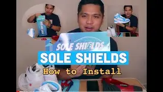 HOW TO INSTALL SOLE SHIELDS TO SNEAKERS