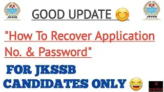 How To Recover JKSSB Exams Application ID No.| Jkssb Exams @Jkpractice